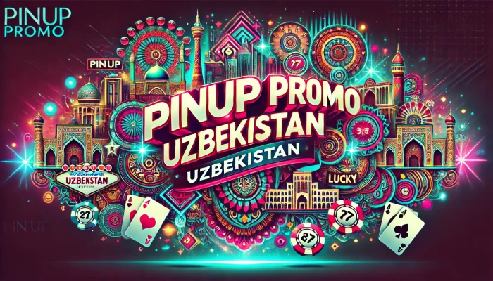 Pin up promo kod Uzbekistan